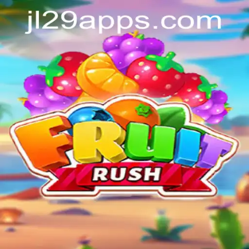 Explore the Exciting World of FruitRush: A Thrilling Adventure with JL29.COM