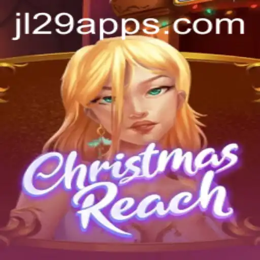 Unwrapping ChristmasReach: The Festive Game Revolutionizing Online Play