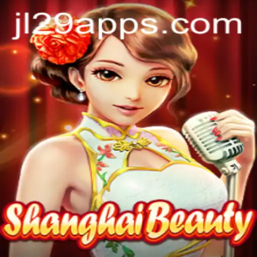Discovering ShanghaiBeauty: A Journey into JL29.COM’s Latest Game